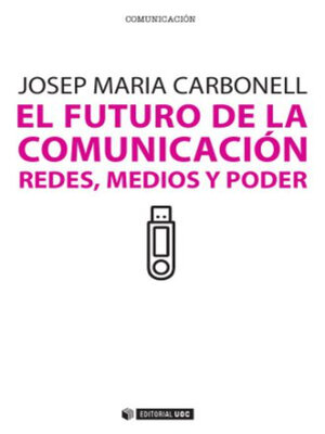 cover image of El futuro de la comunicación